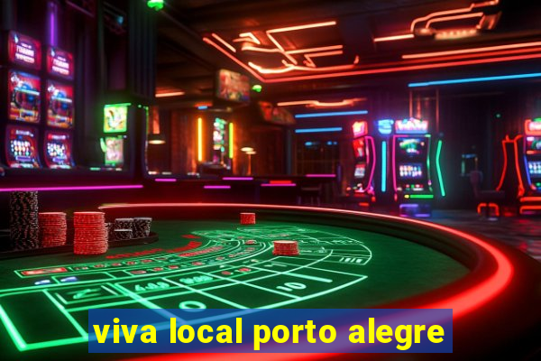 viva local porto alegre